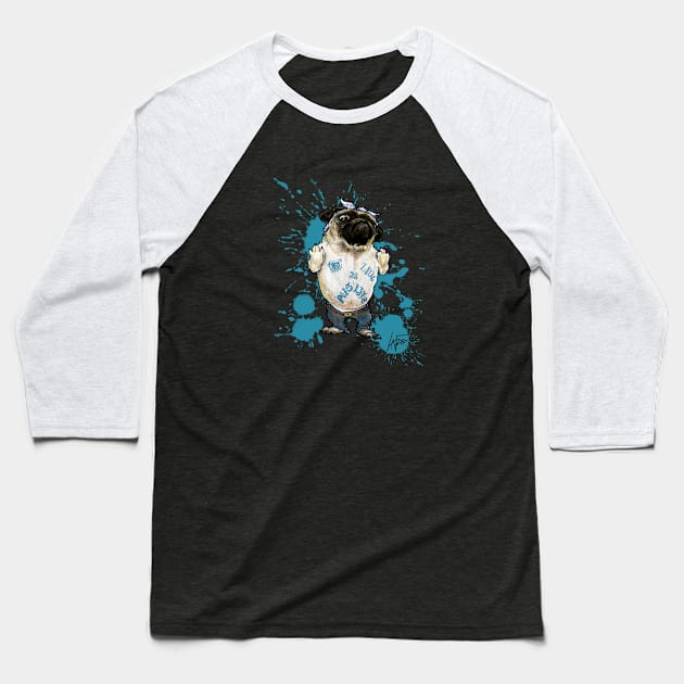 Pug Life Baseball T-Shirt by LaFree